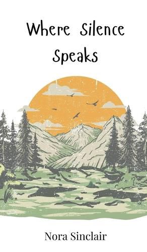 Cover image for Where Silence Speaks