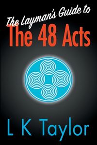 Cover image for The Layman's Guide to the 48 Acts