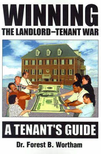 Cover image for Winning the Landlord-Tenant War: A Tenants Guide