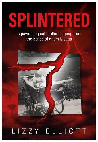 Cover image for SPLINTERED: A psychological thriller seeping from the bones of a family saga