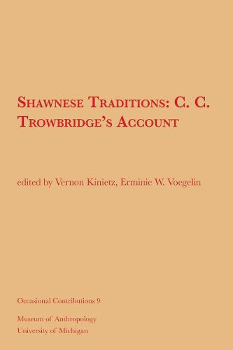 Cover image for Shawnese Traditions: C. C. Trowbridge's Account