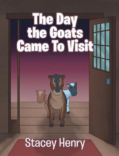 Cover image for The Day the Goats Came to Visit