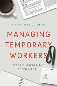Cover image for A Practical Guide to Managing Temporary Workers