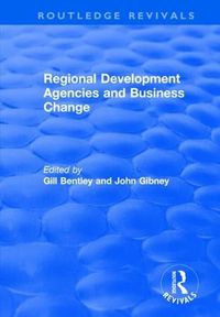 Cover image for Regional Development Agencies and Business Change