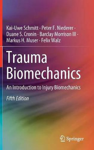 Cover image for Trauma Biomechanics: An Introduction to Injury Biomechanics