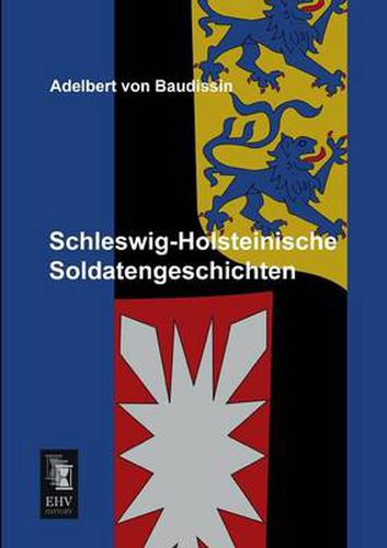 Cover image for Schleswig-Holsteinische Soldatengeschichten