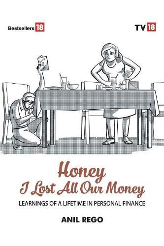 Cover image for Honey I lost all your money