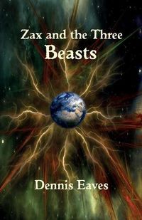 Cover image for Zax and the Three Beasts