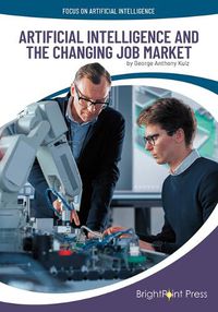 Cover image for Artificial Intelligence and the Changing Job Market