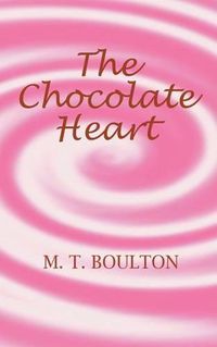 Cover image for The Chocolate Heart