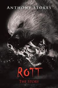 Cover image for Rott: The Story