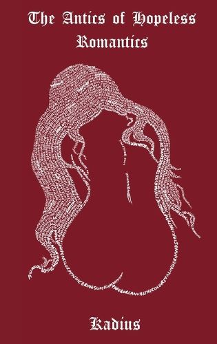 Cover image for The Antics of Hopeless Romantics