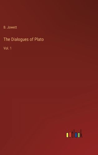 Cover image for The Dialogues of Plato