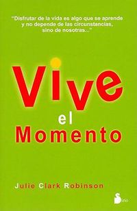 Cover image for Vive El Momento