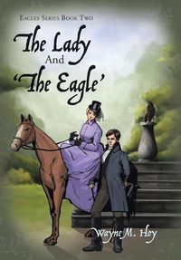 Cover image for The Lady and 'The Eagle'