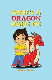 Cover image for There's A Dragon Inside Me