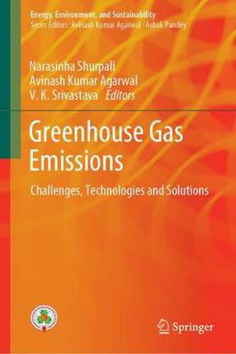 Cover image for Greenhouse Gas Emissions: Challenges, Technologies and Solutions