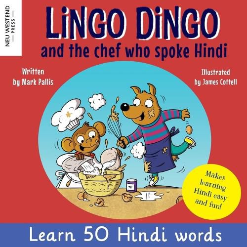 Lingo Dingo and the Chef who spoke Hindi