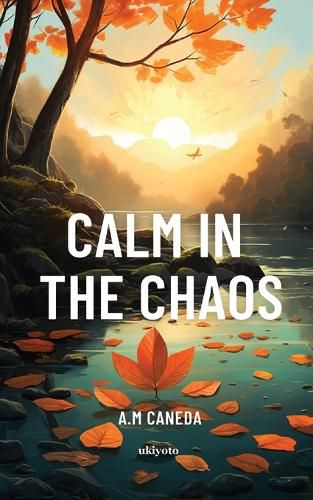 Cover image for Calm In The Chaos