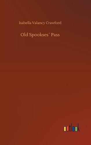 Cover image for Old Spookses Pass