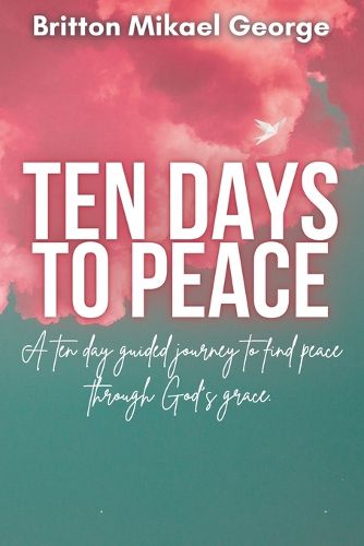 Cover image for Ten Days to Peace