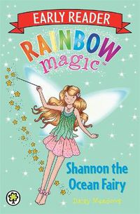 Cover image for Rainbow Magic Early Reader: Shannon the Ocean Fairy