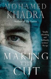 Cover image for Making The Cut: A Surgeon's Stories Of Life On The Edge