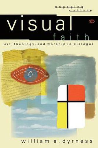 Cover image for Visual Faith: Art, Theology, and Worship in Dialogue