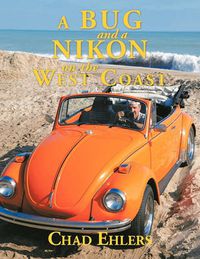 Cover image for A Bug and a Nikon on the West Coast