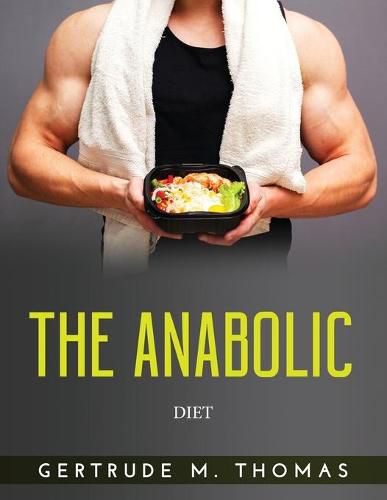 Cover image for The Anabolic: Diet