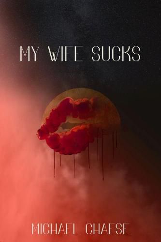 Cover image for My Wife Sucks