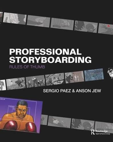 Cover image for Professional Storyboarding: Rules of Thumb