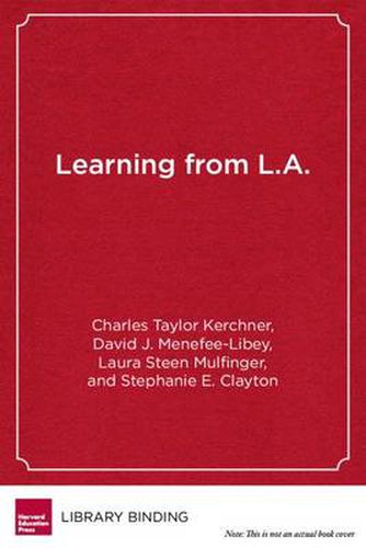 Cover image for Learning from L.A.: Institutional Change in American Public Education