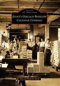 Cover image for Joliet's Gerlach Barklow Calendar Company