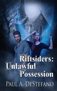 Cover image for Riftsiders: Unlawful Possession