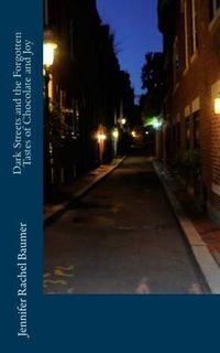 Cover image for Dark Streets and the Forgotten Tastes of Chocolate and Joy