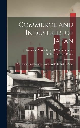 Commerce and Industries of Japan