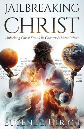 Cover image for Jailbreaking Christ