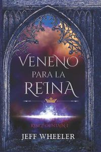 Cover image for Veneno para la reina