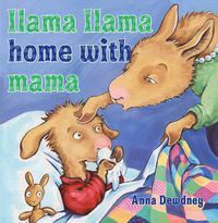 Cover image for Llama Llama Home with Mama