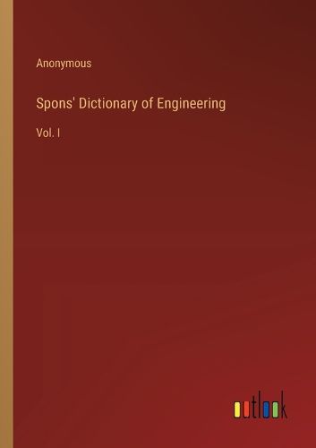 Spons' Dictionary of Engineering