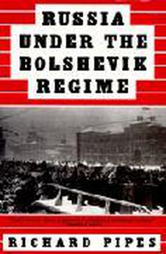 Cover image for Russia Under the Bolshevik Regime