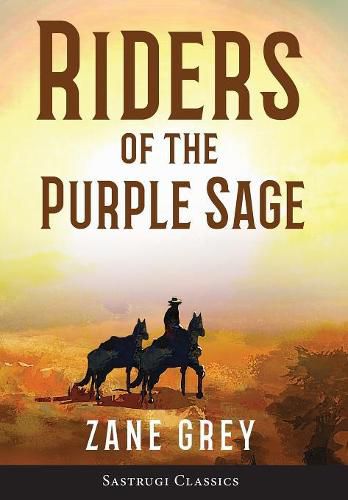 Cover image for Riders of the Purple Sage (Annotated)