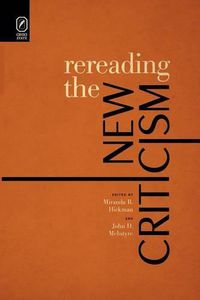 Cover image for Rereading the New Criticism