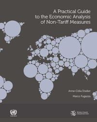 Cover image for A practical guide to the economic analysis of non-tariff measures