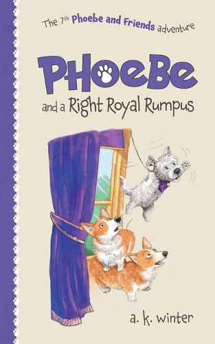 Cover image for Phoebe and a Right Royal Rumpus