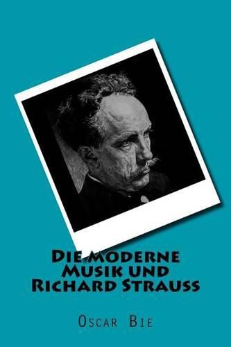 Cover image for Die moderne Musik und Richard Strauss