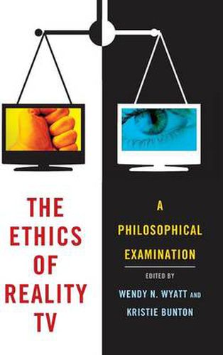 Cover image for The Ethics of Reality TV: A Philosophical Examination