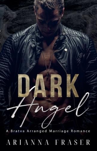 Cover image for Dark Angel - A Bratva Arranged Marriage Romance