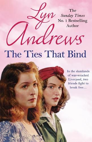 Cover image for The Ties that Bind: A friendship that can survive war, tragedy and loss